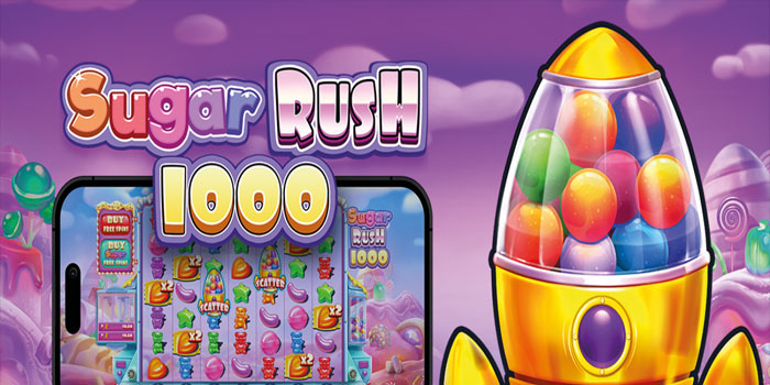 Panduan Meraih Kemenangan di Slot Sugar Rush 1000
